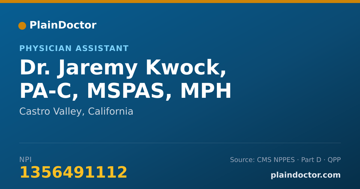 Shareable card for Jaremy Kwock, PA-C, MSPAS, MPH - Physician Assistant, Castro Valley, CA