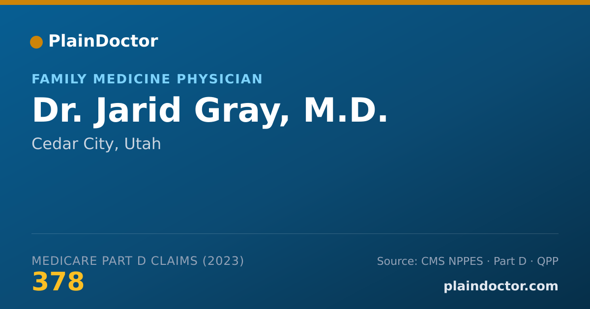 Shareable card for Jarid Gray, M.D. - Family Medicine Physician, Cedar City, UT