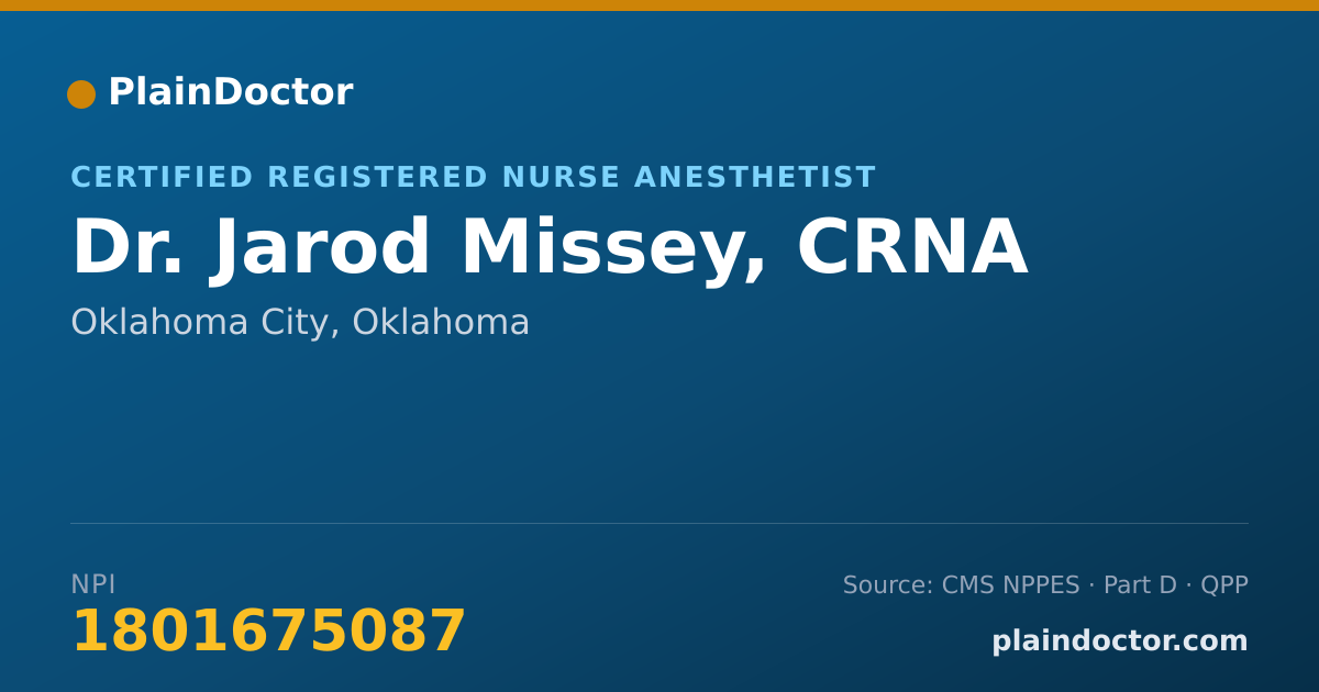 Shareable card for Jarod Missey, CRNA - Certified Registered Nurse Anesthetist, Oklahoma City, OK