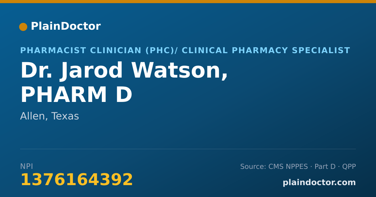Shareable card for Jarod Watson, PHARM D - Pharmacist Clinician (PhC)/ Clinical Pharmacy Specialist, Allen, TX