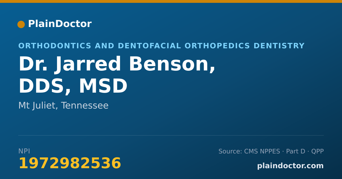 Shareable card for Jarred Benson, DDS, MSD - Orthodontics and Dentofacial Orthopedics Dentistry, Mt Juliet, TN