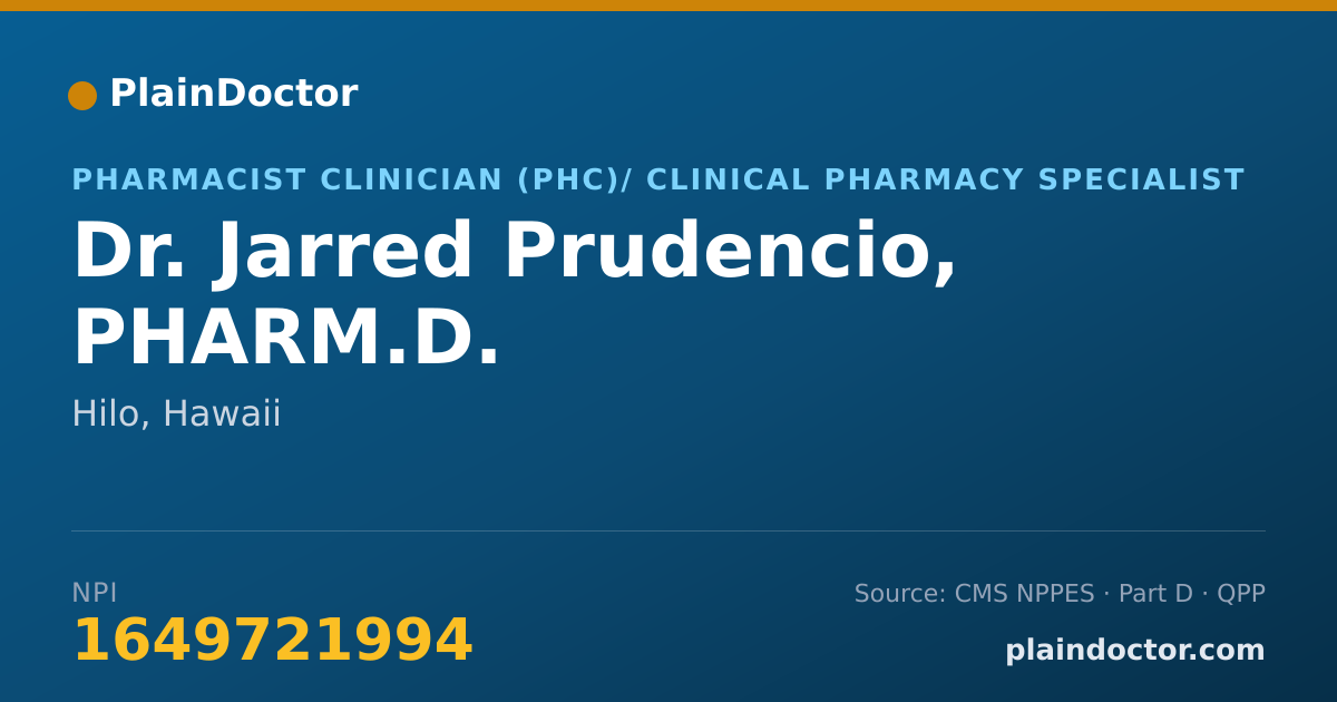 Shareable card for Jarred Prudencio, PHARM.D. - Pharmacist Clinician (PhC)/ Clinical Pharmacy Specialist, Hilo, HI