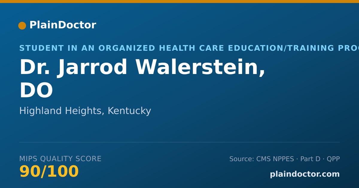 Shareable card for Jarrod Walerstein, DO - Student in an Organized Health Care Education/Training Program, Highland Heights, KY