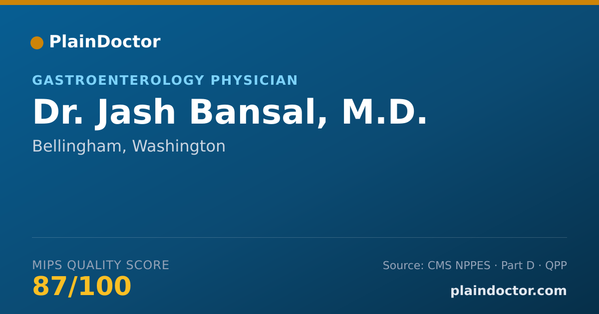 Shareable card for Jash Bansal, M.D. - Gastroenterology Physician, Bellingham, WA