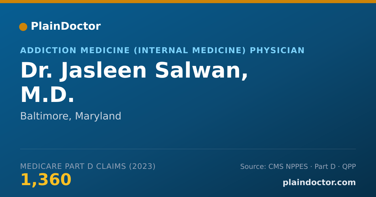 Shareable card for Jasleen Salwan, M.D. - Addiction Medicine (Internal Medicine) Physician, Baltimore, MD