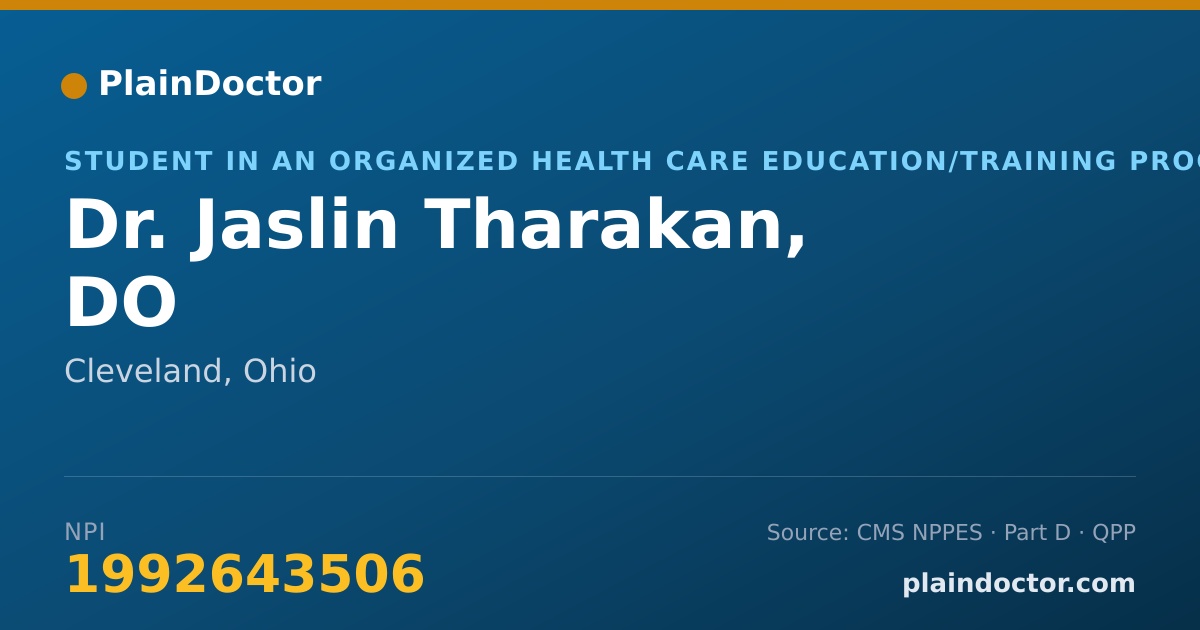 Shareable card for Jaslin Tharakan, DO - Student in an Organized Health Care Education/Training Program, Cleveland, OH