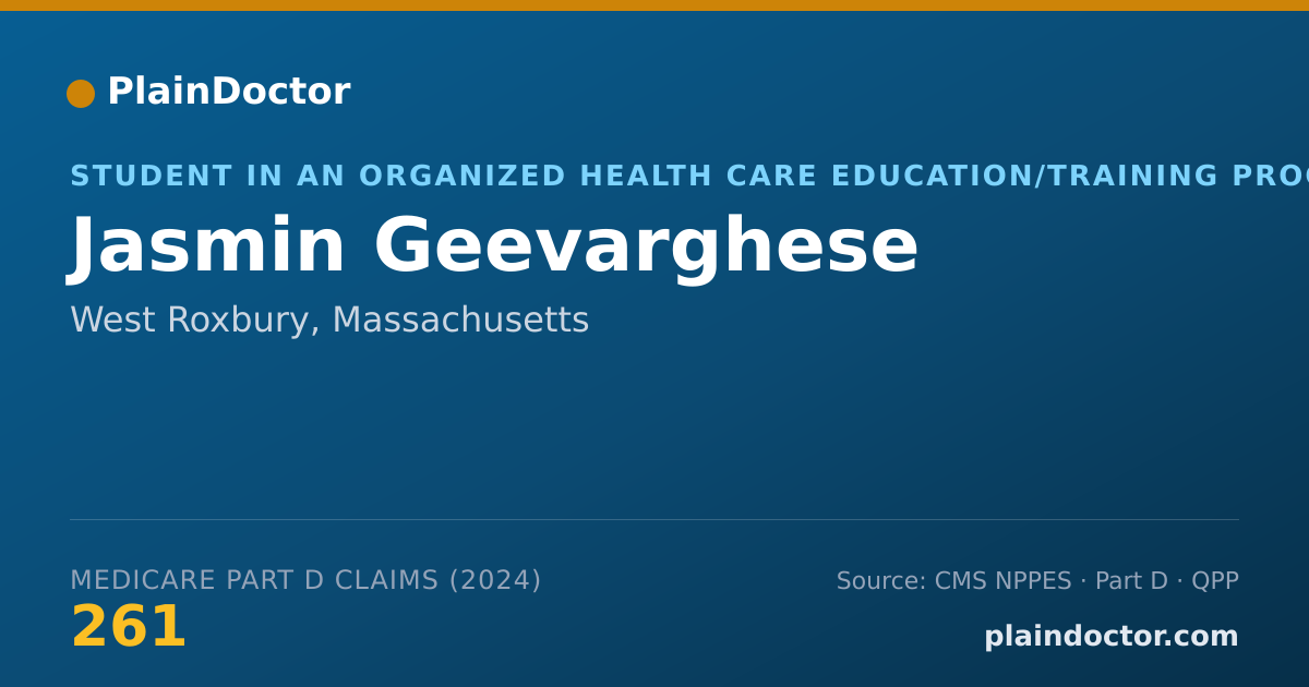 Shareable card for Jasmin Geevarghese - Student in an Organized Health Care Education/Training Program, West Roxbury, MA