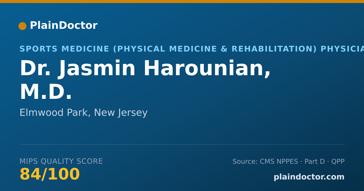 Shareable card for Jasmin Harounian, M.D. - Sports Medicine (Physical Medicine & Rehabilitation) Physician, Elmwood Park, NJ