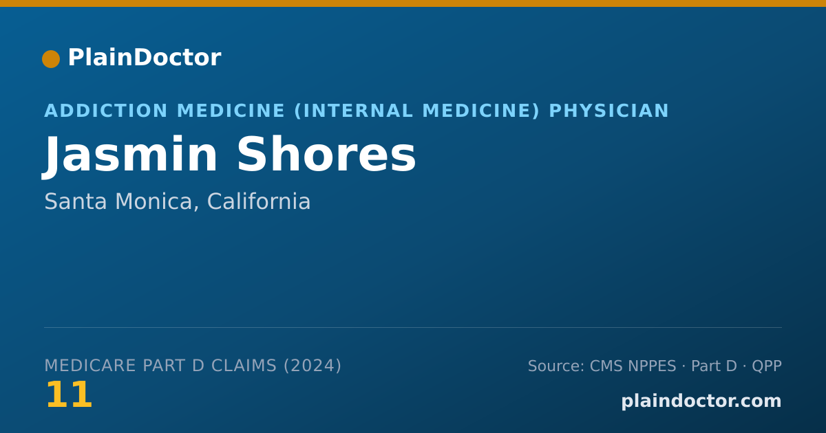 Shareable card for Jasmin Shores - Addiction Medicine (Internal Medicine) Physician, Santa Monica, CA