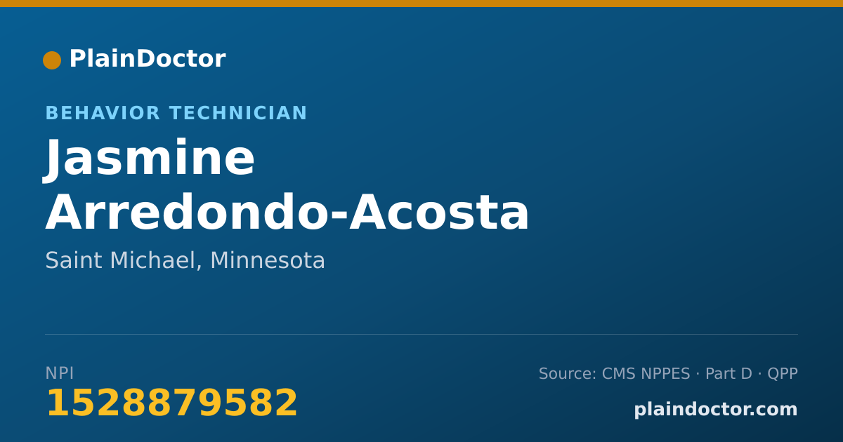 Shareable card for Jasmine Arredondo-Acosta - Behavior Technician, Saint Michael, MN