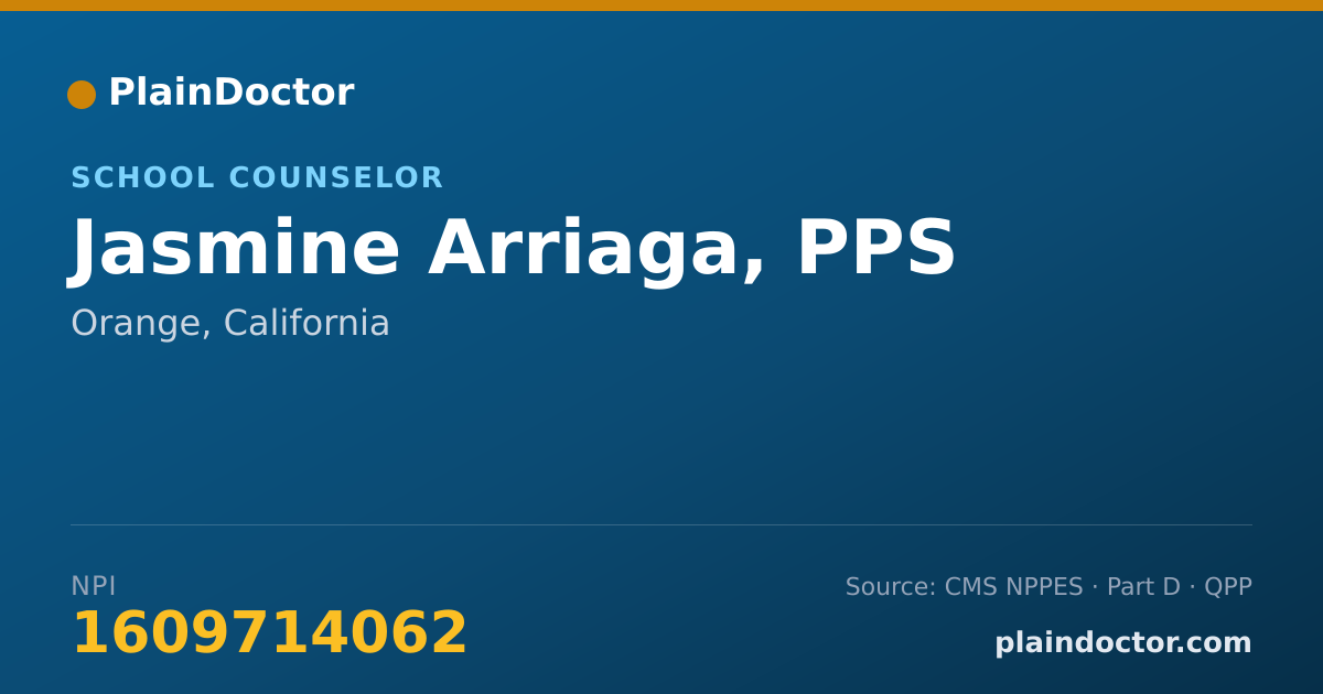 Shareable card for Jasmine Arriaga, PPS - School Counselor, Orange, CA