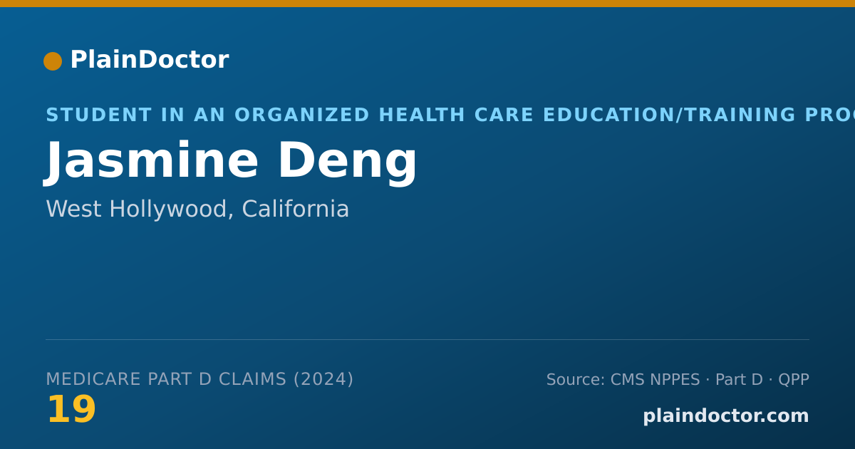 Shareable card for Jasmine Deng - Student in an Organized Health Care Education/Training Program, West Hollywood, CA