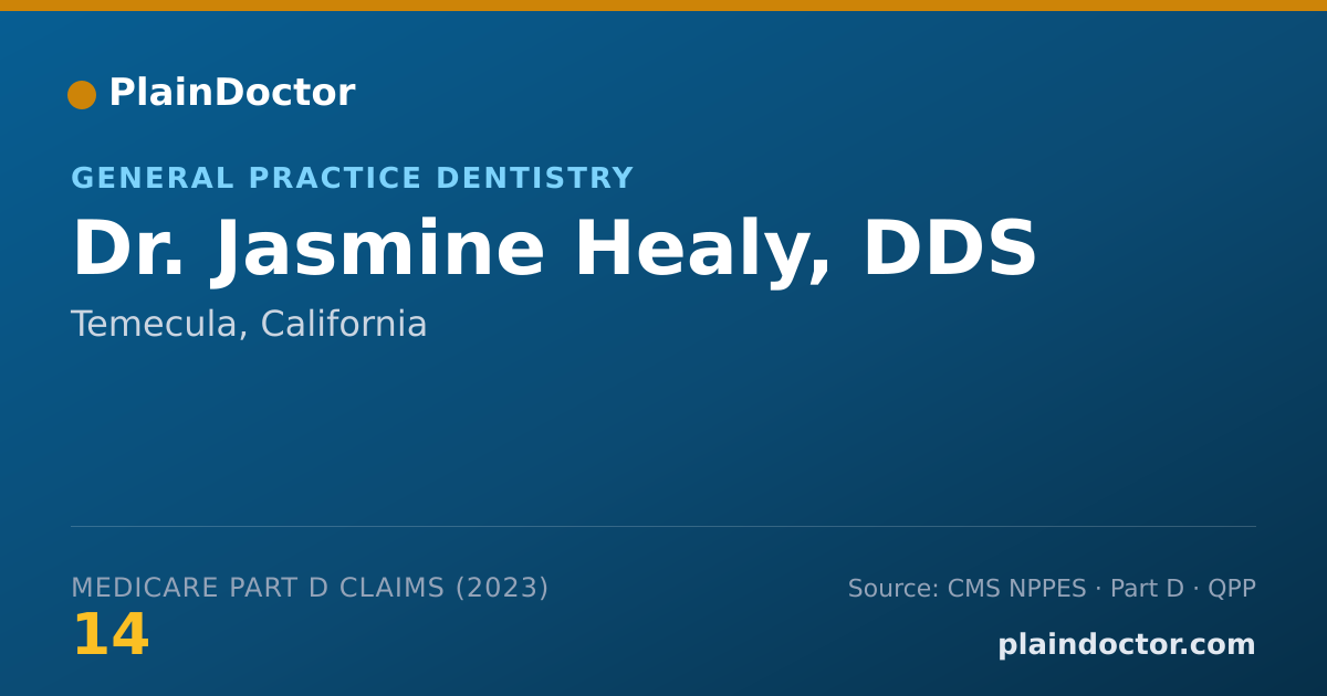 Shareable card for Jasmine Healy, DDS - General Practice Dentistry, Temecula, CA