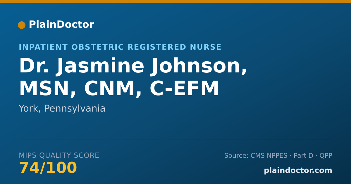 Shareable card for Jasmine Johnson, MSN, CNM, C-EFM - Inpatient Obstetric Registered Nurse, York, PA