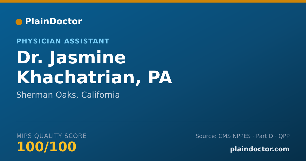 Shareable card for Jasmine Khachatrian, PA - Physician Assistant, Sherman Oaks, CA
