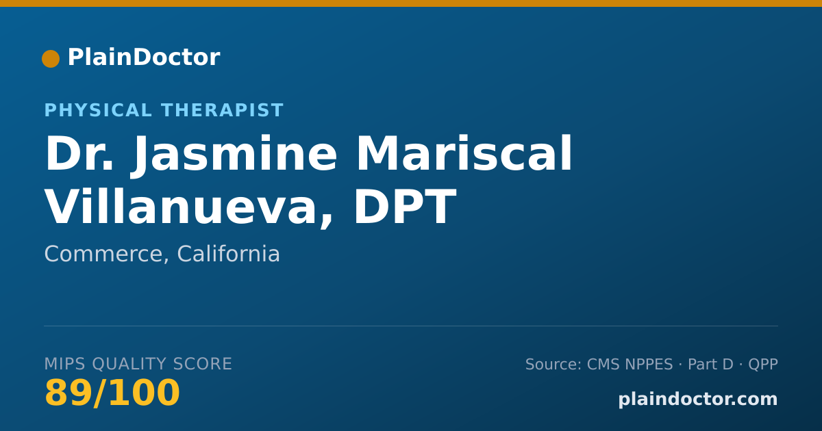 Shareable card for Jasmine Mariscal Villanueva, DPT - Physical Therapist, Commerce, CA