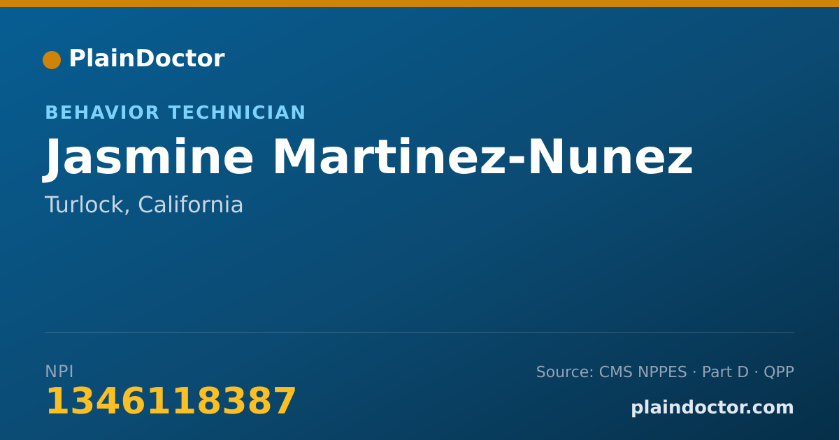 Shareable card for Jasmine Martinez-Nunez - Behavior Technician, Turlock, CA