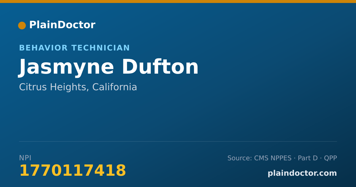 Shareable card for Jasmyne Dufton - Behavior Technician, Citrus Heights, CA