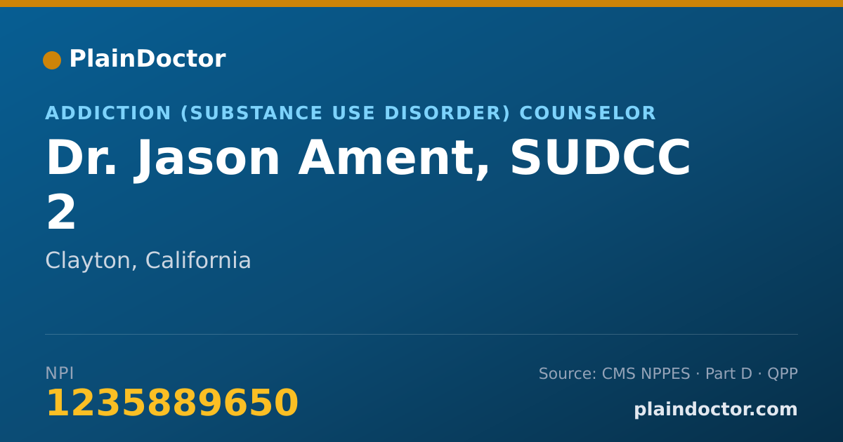 Shareable card for Jason Ament, SUDCC 2 - Addiction (Substance Use Disorder) Counselor, Clayton, CA