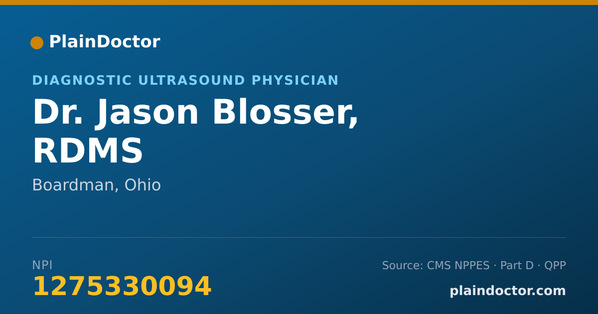 Shareable card for Jason Blosser, RDMS - Diagnostic Ultrasound Physician, Boardman, OH