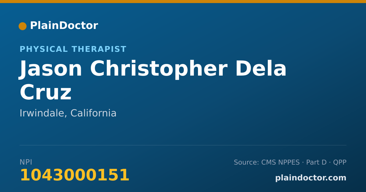 Shareable card for Jason Christopher Dela Cruz - Physical Therapist, Irwindale, CA