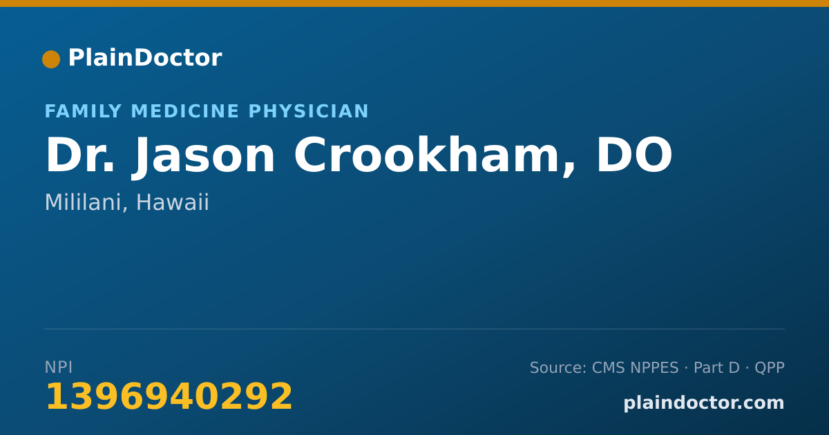 Shareable card for Jason Crookham, DO - Family Medicine Physician, Mililani, HI