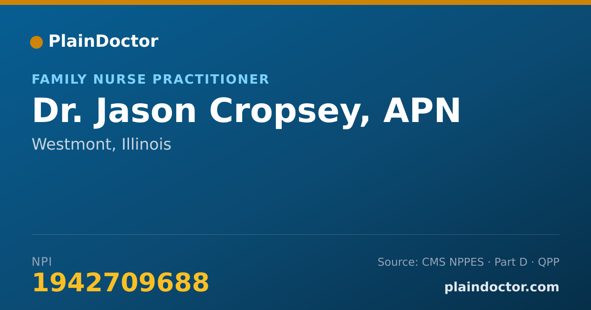 Shareable card for Jason Cropsey, APN - Family Nurse Practitioner, Westmont, IL