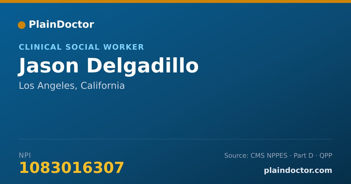 Shareable card for Jason Delgadillo - Clinical Social Worker, Los Angeles, CA
