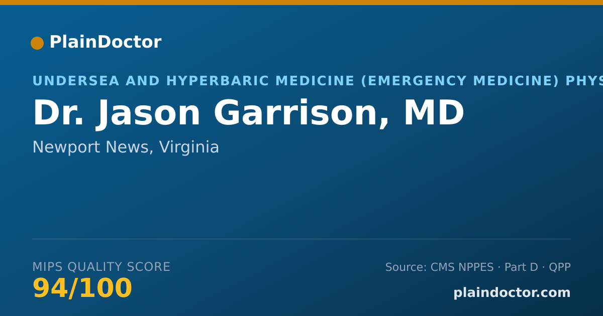 Shareable card for Jason Garrison, MD - Undersea and Hyperbaric Medicine (Emergency Medicine) Physician, Newport News, VA