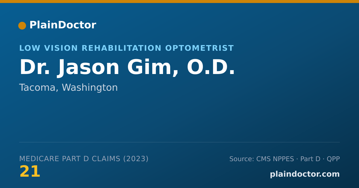 Shareable card for Jason Gim, O.D. - Low Vision Rehabilitation Optometrist, Tacoma, WA