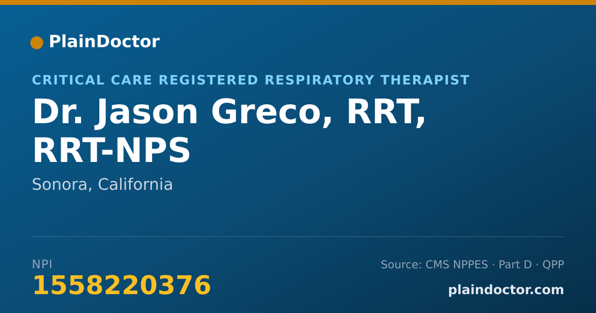 Shareable card for Jason Greco, RRT, RRT-NPS - Critical Care Registered Respiratory Therapist, Sonora, CA
