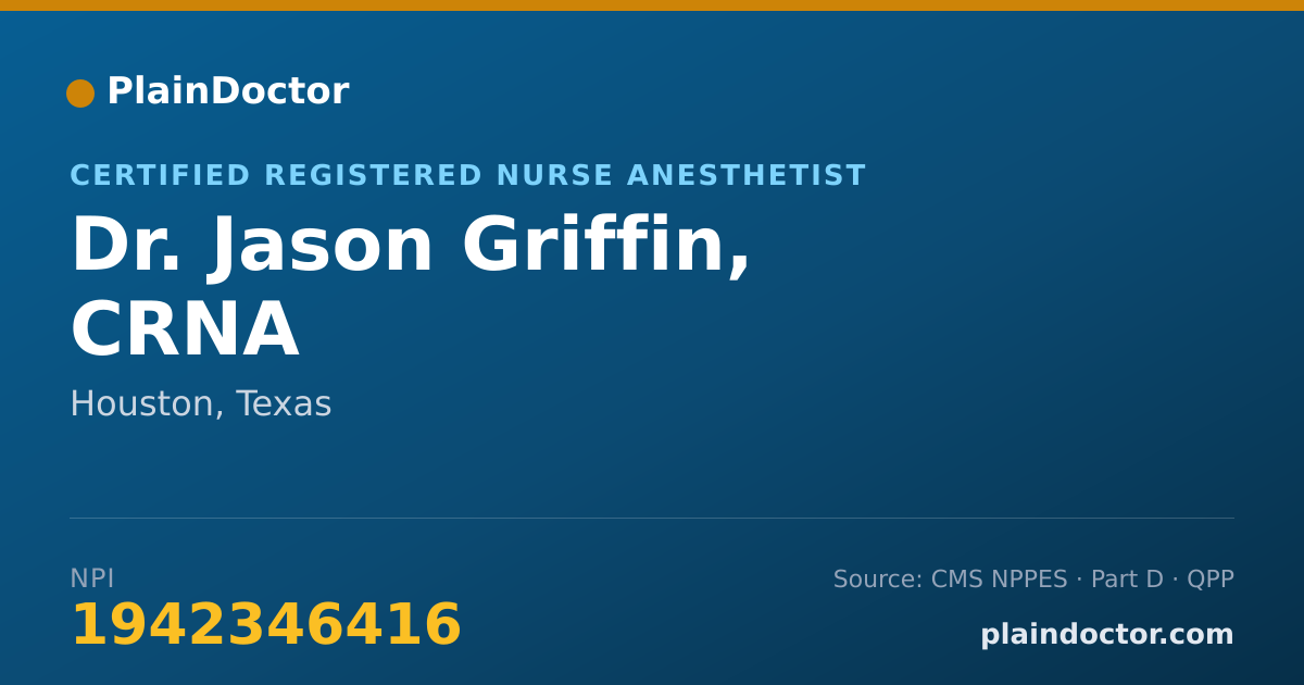 Shareable card for Jason Griffin, CRNA - Certified Registered Nurse Anesthetist, Houston, TX