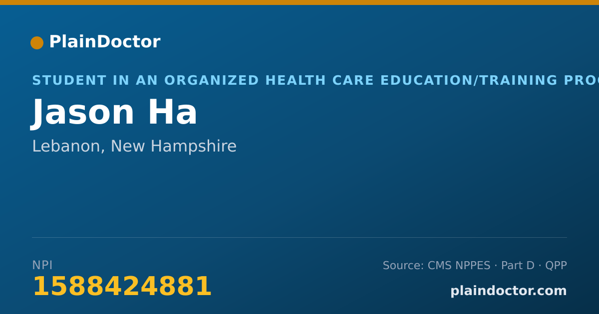 Shareable card for Jason Ha - Student in an Organized Health Care Education/Training Program, Lebanon, NH