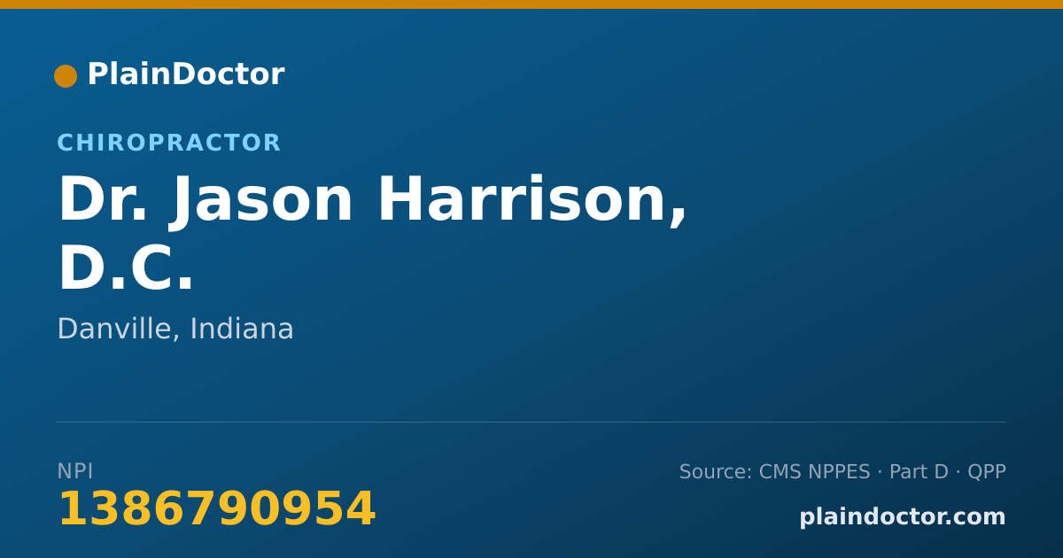 Shareable card for Jason Harrison, D.C. - Chiropractor, Danville, IN
