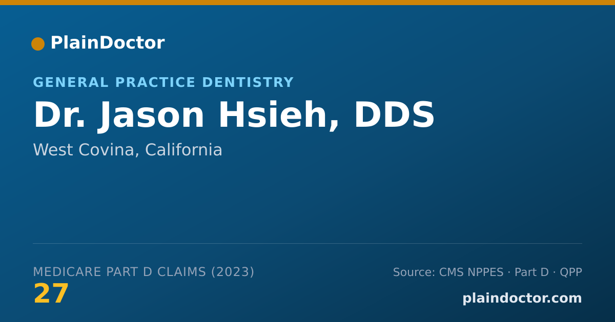 Shareable card for Jason Hsieh, DDS - General Practice Dentistry, West Covina, CA