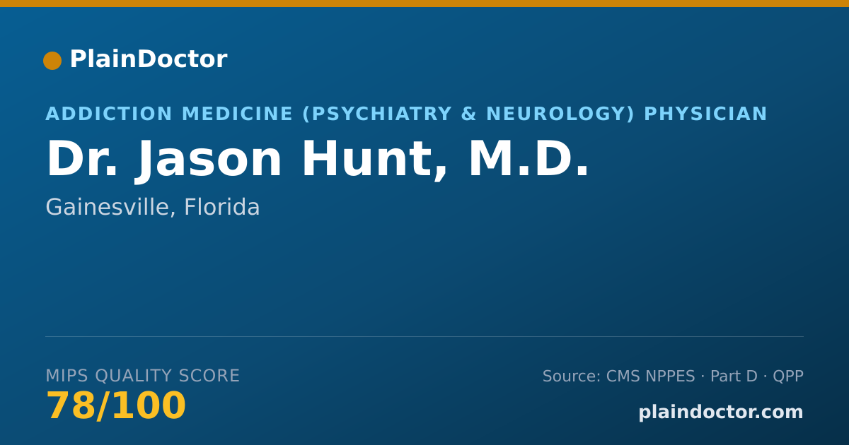 Shareable card for Jason Hunt, M.D. - Addiction Medicine (Psychiatry & Neurology) Physician, Gainesville, FL