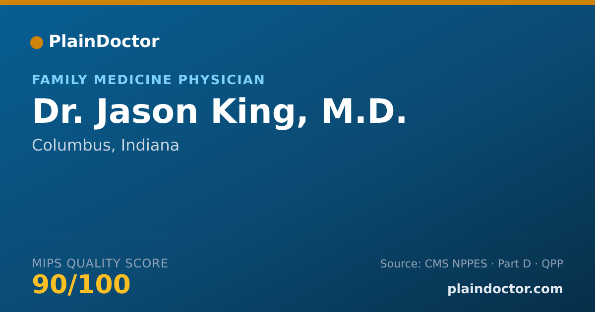 Shareable card for Jason King, M.D. - Family Medicine Physician, Columbus, IN