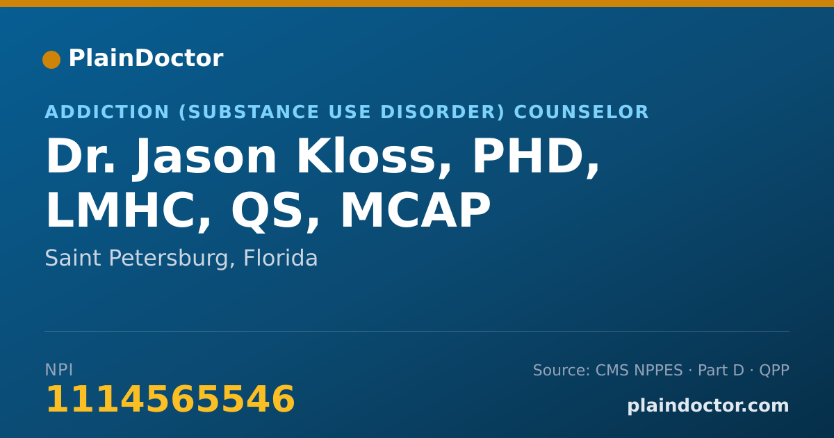 Shareable card for Jason Kloss, PHD, LMHC, QS, MCAP - Addiction (Substance Use Disorder) Counselor, Saint Petersburg, FL