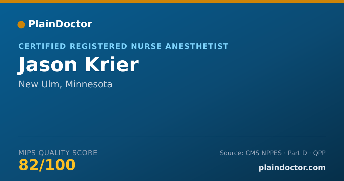 Shareable card for Jason Krier - Certified Registered Nurse Anesthetist, New Ulm, MN