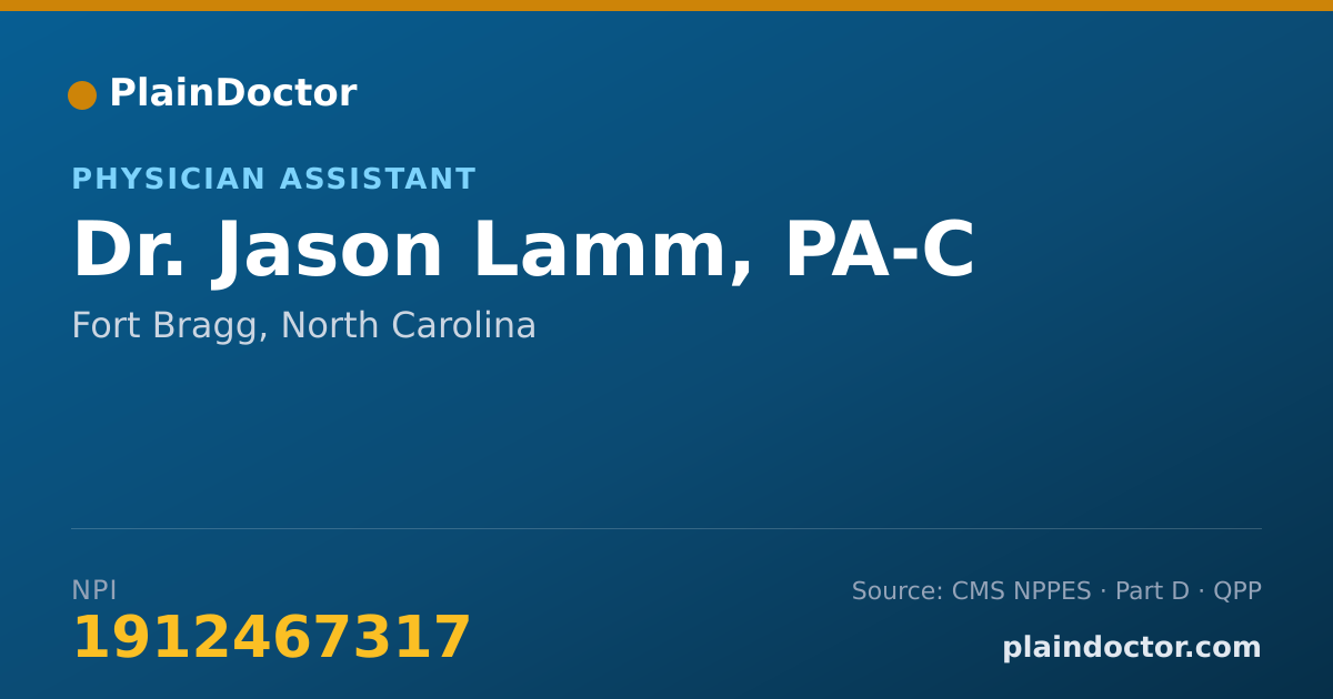 Shareable card for Jason Lamm, PA-C - Physician Assistant, Fort Bragg, NC