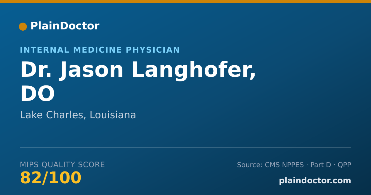 Shareable card for Jason Langhofer, DO - Internal Medicine Physician, Lake Charles, LA