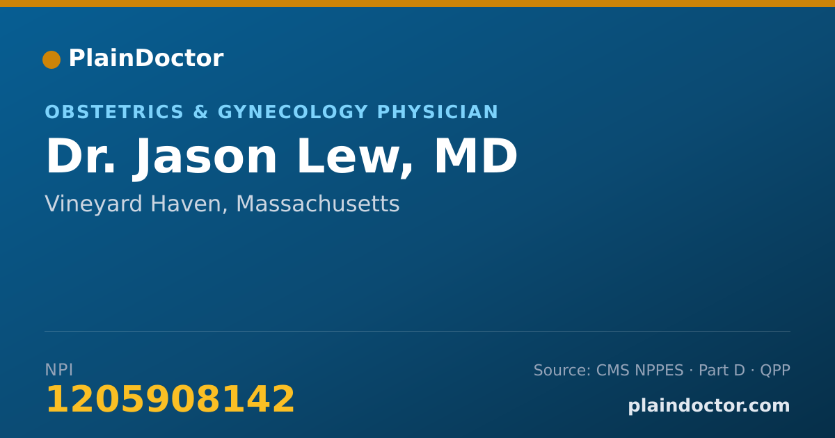 Shareable card for Jason Lew, MD - Obstetrics & Gynecology Physician, Vineyard Haven, MA
