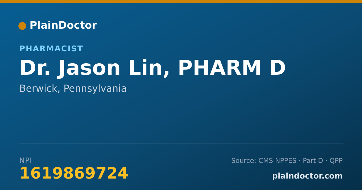 Shareable card for Jason Lin, PHARM D - Pharmacist, Berwick, PA