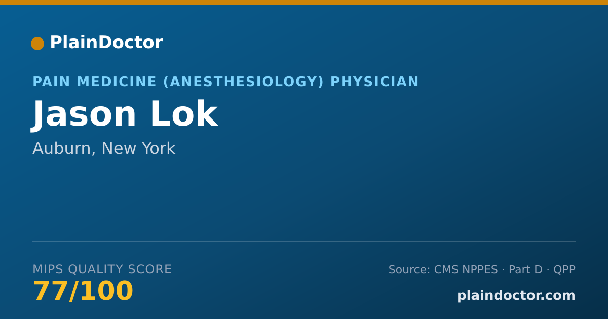 Shareable card for Jason Lok - Pain Medicine (Anesthesiology) Physician, Auburn, NY