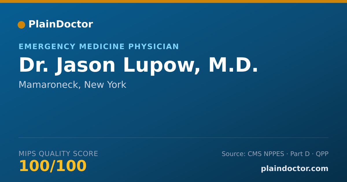 Shareable card for Jason Lupow, M.D. - Emergency Medicine Physician, Mamaroneck, NY