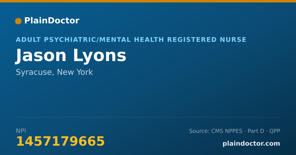 Shareable card for Jason Lyons - Adult Psychiatric/Mental Health Registered Nurse, Syracuse, NY
