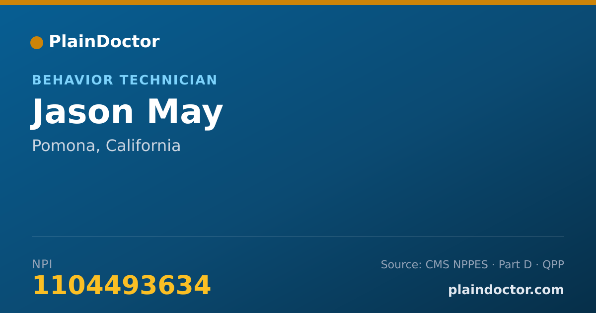 Shareable card for Jason May - Behavior Technician, Pomona, CA