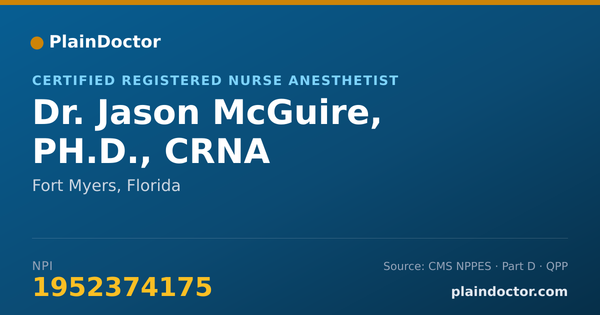 Shareable card for Jason McGuire, PH.D., CRNA - Certified Registered Nurse Anesthetist, Fort Myers, FL