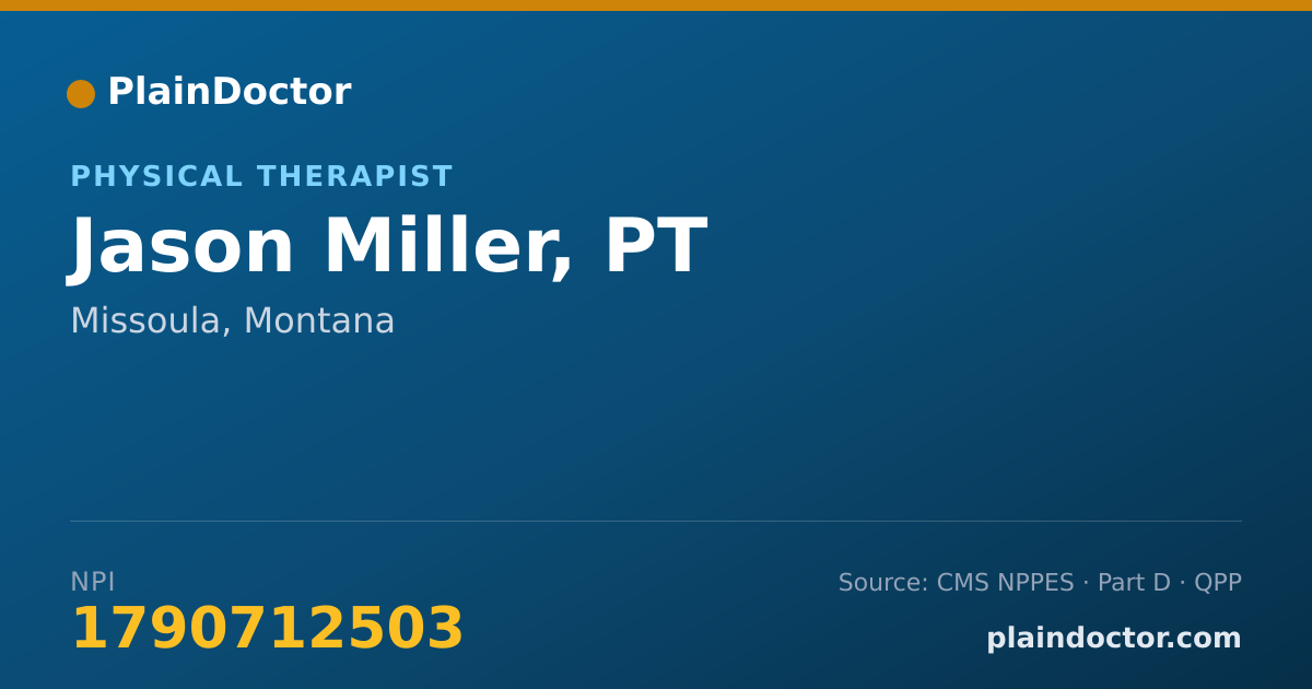 Shareable card for Jason Miller, PT - Physical Therapist, Missoula, MT