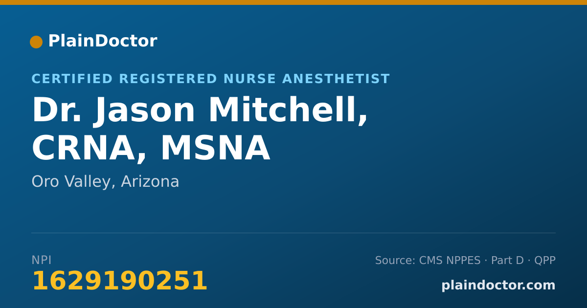 Shareable card for Jason Mitchell, CRNA, MSNA - Certified Registered Nurse Anesthetist, Oro Valley, AZ